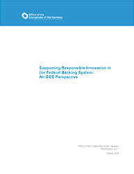 Supporting Responsible Innovation in the Federal Banking System: An OCC Perspective Cover Image