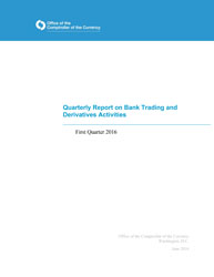 Quarterly Report on Bank Derivatives Activities: Q1 2016